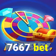 7667 bet